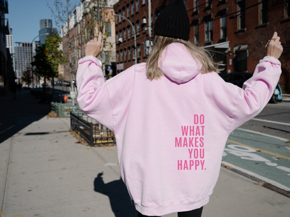 Sudadera Rosa con Capucha y Estampado Inspirador 'Do What Makes You Happy' | Comodidad y Estilo Casual 3